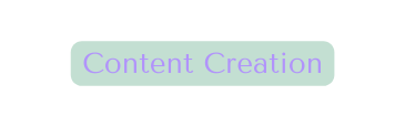 Content Creation